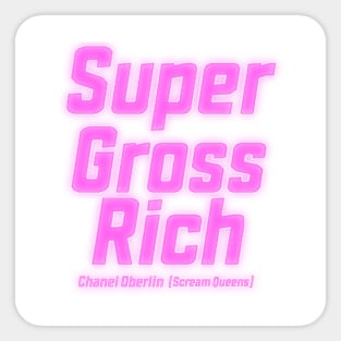 I'm Super Gross Rich Sticker